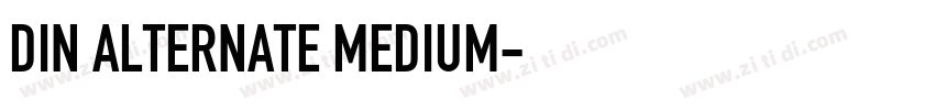 DIN ALTERNATE MEDIUM字体转换